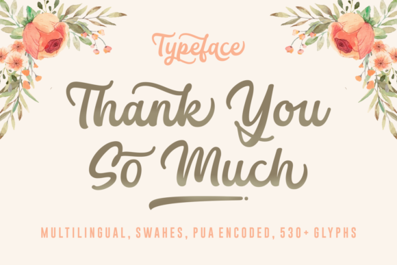 Thank You So Much Font